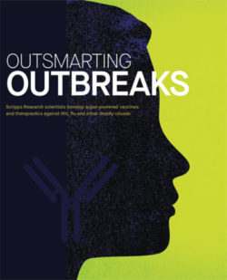 Scripps Research Magazine Outsmarting Outbreaks